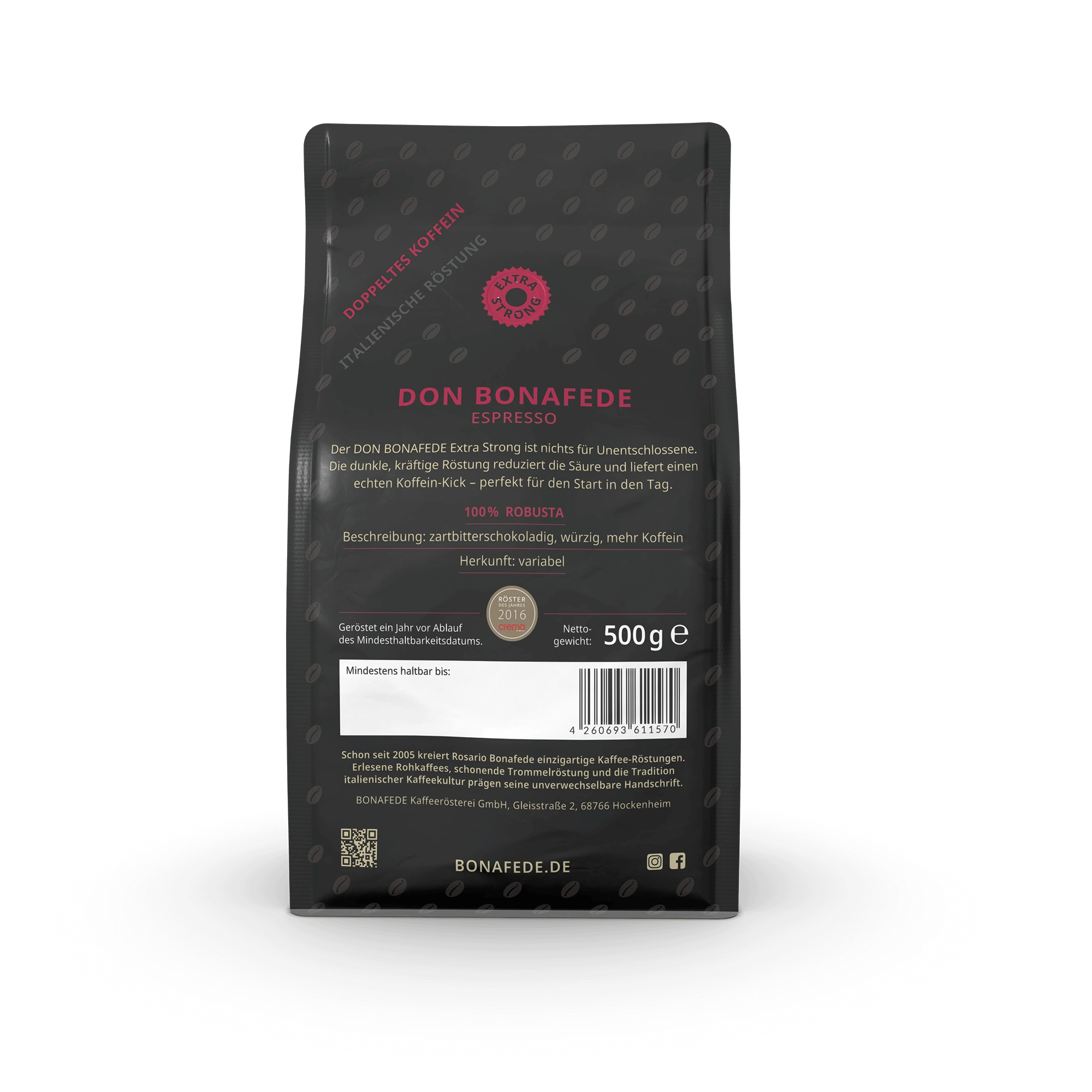 DON BONAFEDE EXTRA STRONG, 100 % Robusta Espresso 500 g